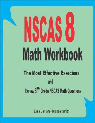 Book cover for NSCAS 8 Math Workbook