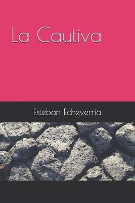 Book cover for La Cautiva