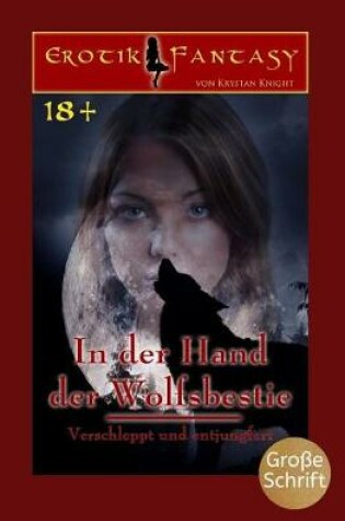 Cover of In Der Hand Der Wolfsbestie