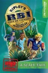 Book cover for Ripley's RBI 01: Scaly Tale