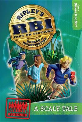 Cover of Ripley's RBI 01: Scaly Tale