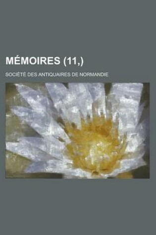 Cover of Memoires (11, )