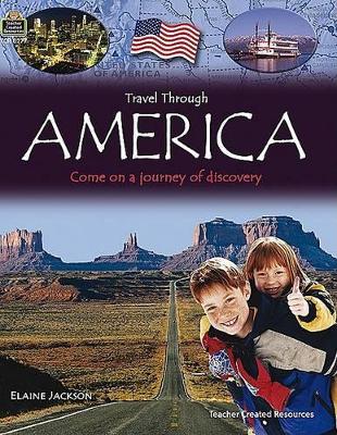 Cover of Travel Through: America