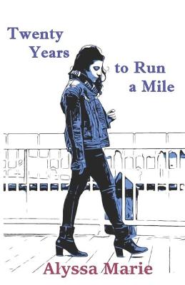 Book cover for Twenty Years to Run a Mile