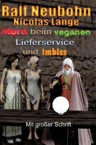 Cover of Mord beim veganen Lieferservice und Imbiss