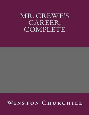 Book cover for Mr. Crewe's Career, Complete