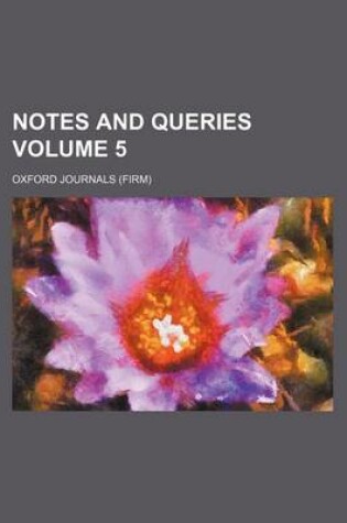 Cover of Notes and Queries Volume 5