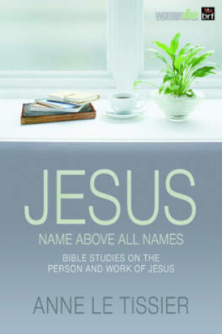 Cover of Jesus Name Above All Names