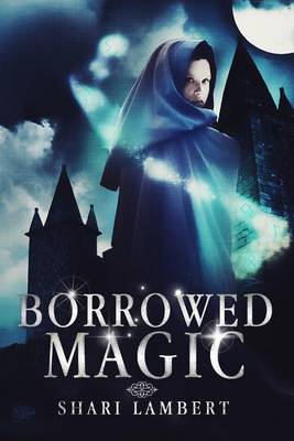 Book cover for Borrowed Magic