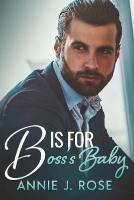 Cover of B is for Boss's Baby