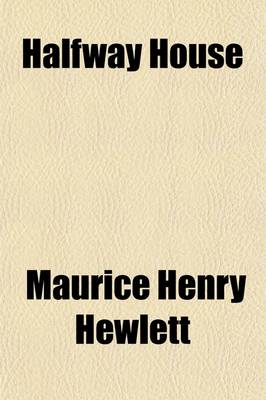 Book cover for Halfway House; A Comedy of Degrees