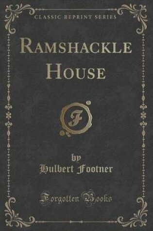 Cover of Ramshackle House (Classic Reprint)