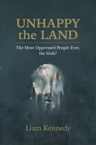 Cover of The Unhappy the Land
