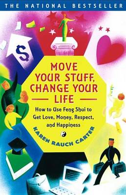 Book cover for Move Your Stuff, Change Your Life