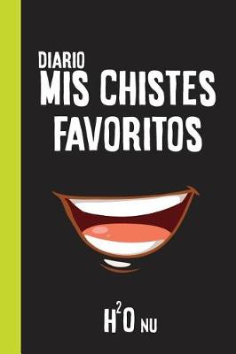 Book cover for Diario Mis chistes favoritos