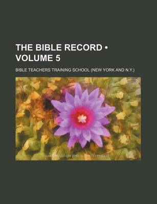 Book cover for The Bible Record (Volume 5)