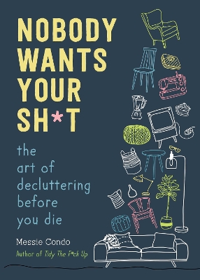 Book cover for Nobody Wants Your Sh*t