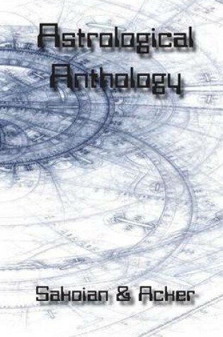 Cover of Astrological Anthology