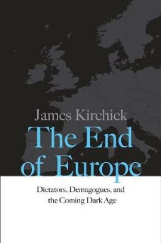 Cover of The End of Europe