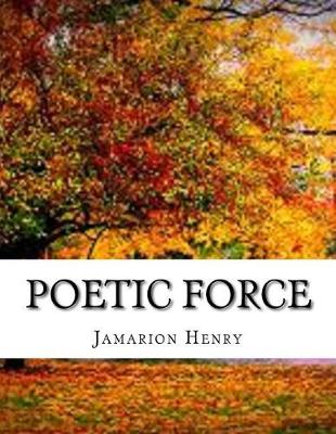 Book cover for Poetic Force