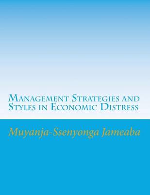 Book cover for Management Strategies and Styles in Economic Distress