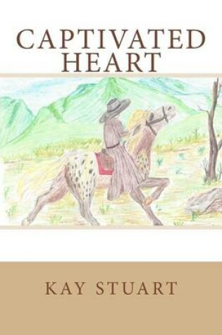 Cover of Captivated Heart