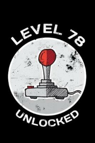 Cover of Level 78 Unlocked