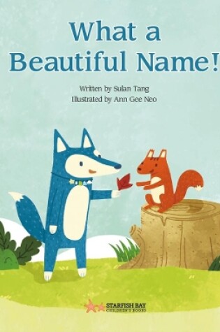 Cover of What a Beautiful Name!