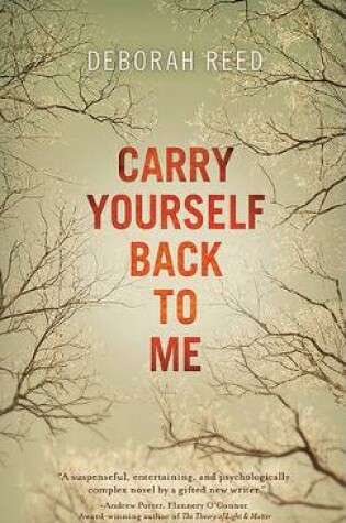 Cover of Carry Yourself Back to Me