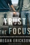 Book cover for Trust the Focus