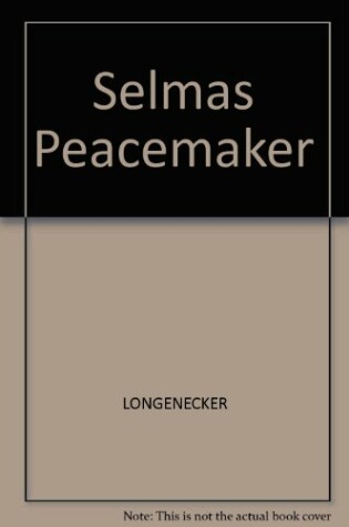 Cover of Selmas Peacemaker