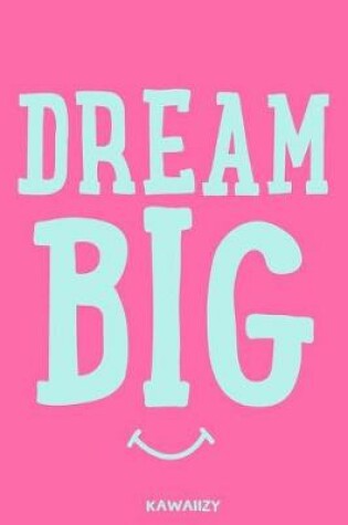 Cover of Dream Big