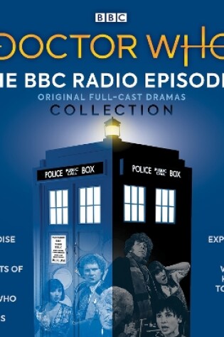 Cover of Doctor Who: The BBC Radio Episodes Collection