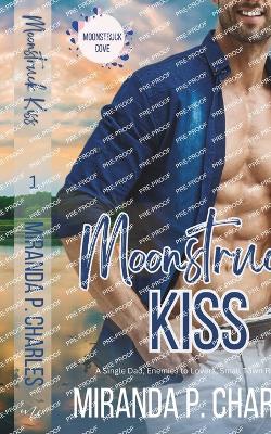 Book cover for Moonstruck Kiss