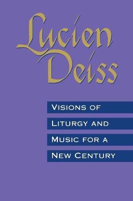 Book cover for Visions Of Liturgy And Music For A New Century