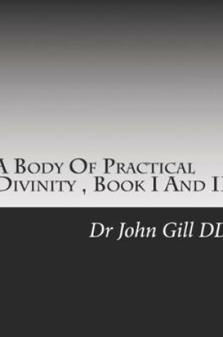 Cover of A Body Of Practical Divinity, Book I And II
