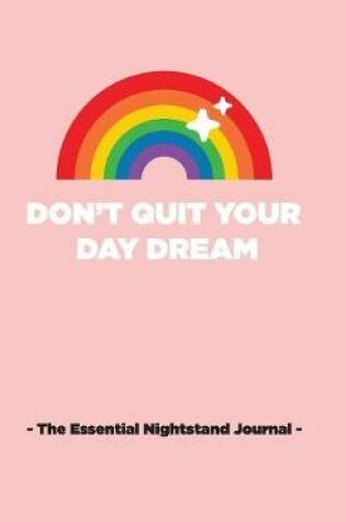 Cover of Don't Quit Your Day Dream