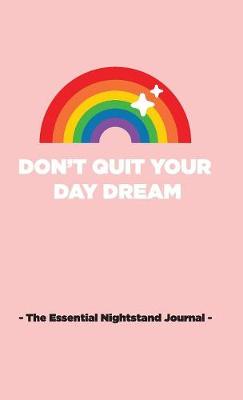 Book cover for Don't Quit Your Day Dream