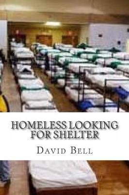 Book cover for Homeless Looking For Shelter