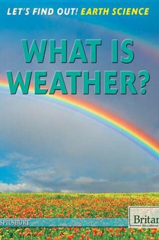 Cover of What Is Weather?