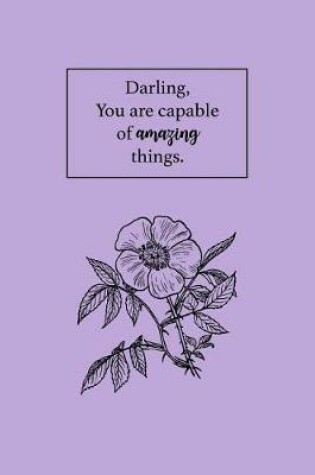 Cover of You Are Capable of Amazing Things