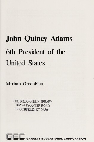 Cover of John Quincy Adams, 6th President of the United States