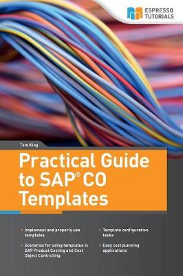 Book cover for Practical Guide to SAP CO Templates
