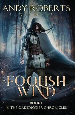 Book cover for A Foolish Wind