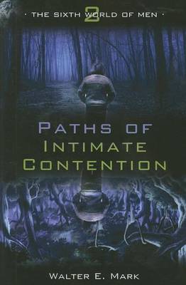 Cover of Paths of Intimate Contention