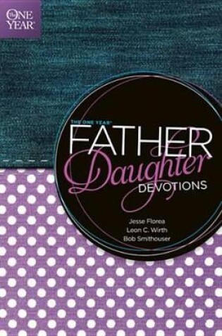 Cover of The One Year Father-Daughter Devotions