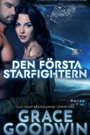 Cover of Den f�rsta Starfightern