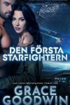 Book cover for Den f�rsta Starfightern