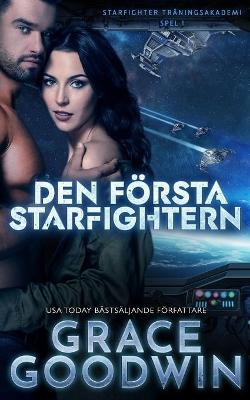 Book cover for Den f�rsta Starfightern