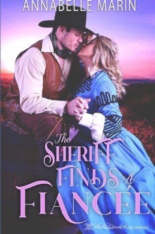 Cover of The Sheriff Finds a Fiancee